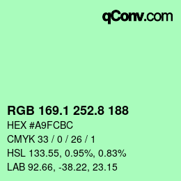 カラーコード: RGB 169.1 252.8 188 | qconv.com