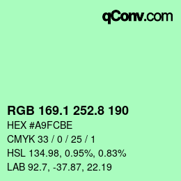 カラーコード: RGB 169.1 252.8 190 | qconv.com