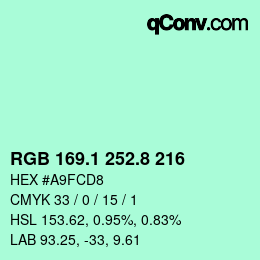 カラーコード: RGB 169.1 252.8 216 | qconv.com