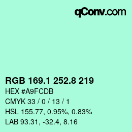 カラーコード: RGB 169.1 252.8 219 | qconv.com
