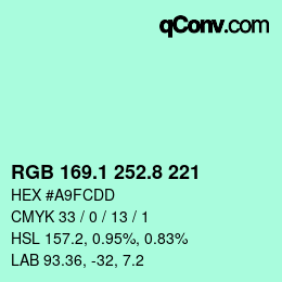 カラーコード: RGB 169.1 252.8 221 | qconv.com