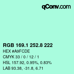 カラーコード: RGB 169.1 252.8 222 | qconv.com