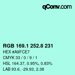 カラーコード: RGB 169.1 252.8 231 | qconv.com