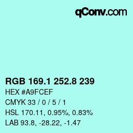 Color code: RGB 169.1 252.8 239 | qconv.com