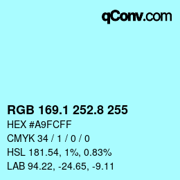 Color code: RGB 169.1 252.8 255 | qconv.com