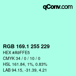 カラーコード: RGB 169.1 255 229 | qconv.com