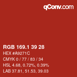 カラーコード: RGB 169.1 39 28 | qconv.com