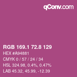 カラーコード: RGB 169.1 72.8 129 | qconv.com