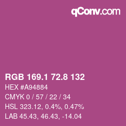 カラーコード: RGB 169.1 72.8 132 | qconv.com