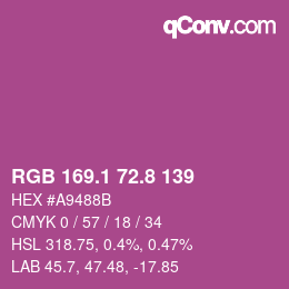 カラーコード: RGB 169.1 72.8 139 | qconv.com