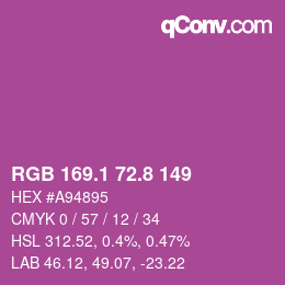 カラーコード: RGB 169.1 72.8 149 | qconv.com