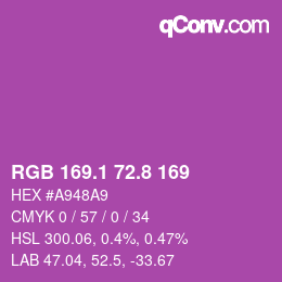 カラーコード: RGB 169.1 72.8 169 | qconv.com