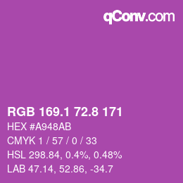 カラーコード: RGB 169.1 72.8 171 | qconv.com