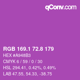 カラーコード: RGB 169.1 72.8 179 | qconv.com