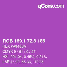 カラーコード: RGB 169.1 72.8 186 | qconv.com