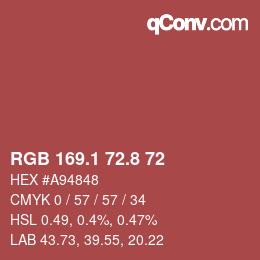 カラーコード: RGB 169.1 72.8 72 | qconv.com