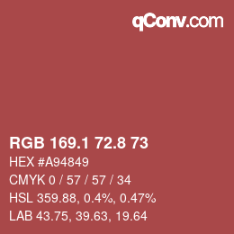 カラーコード: RGB 169.1 72.8 73 | qconv.com