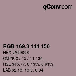 カラーコード: RGB 169.3 144 150 | qconv.com