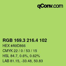 カラーコード: RGB 169.3 216.4 102 | qconv.com