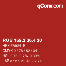 カラーコード: RGB 169.3 36.4 30 | qconv.com