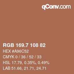 カラーコード: RGB 169.7 108 82 | qconv.com