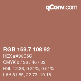 カラーコード: RGB 169.7 108 92 | qconv.com