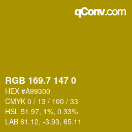 カラーコード: RGB 169.7 147 0 | qconv.com