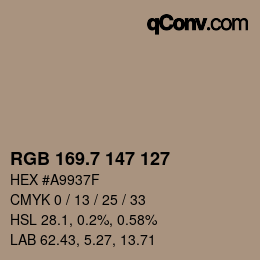 カラーコード: RGB 169.7 147 127 | qconv.com