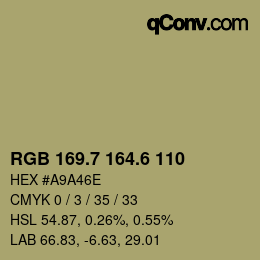 カラーコード: RGB 169.7 164.6 110 | qconv.com