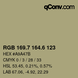 カラーコード: RGB 169.7 164.6 123 | qconv.com