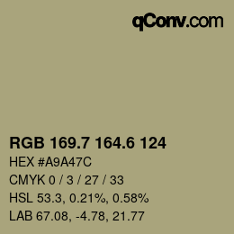 カラーコード: RGB 169.7 164.6 124 | qconv.com