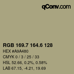 カラーコード: RGB 169.7 164.6 128 | qconv.com
