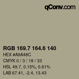 カラーコード: RGB 169.7 164.6 140 | qconv.com