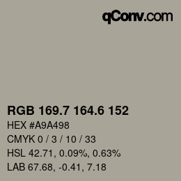 カラーコード: RGB 169.7 164.6 152 | qconv.com