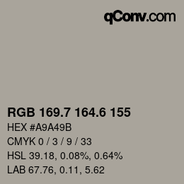 カラーコード: RGB 169.7 164.6 155 | qconv.com