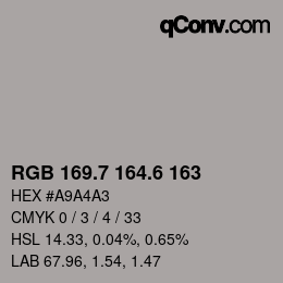 カラーコード: RGB 169.7 164.6 163 | qconv.com