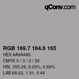 カラーコード: RGB 169.7 164.6 165 | qconv.com