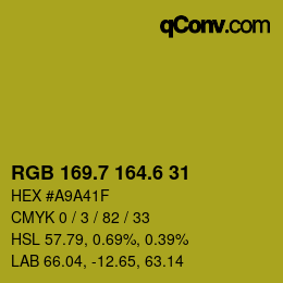 カラーコード: RGB 169.7 164.6 31 | qconv.com