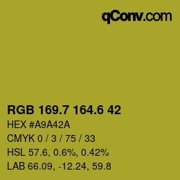 カラーコード: RGB 169.7 164.6 42 | qconv.com