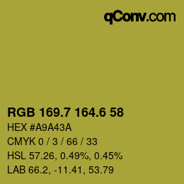 カラーコード: RGB 169.7 164.6 58 | qconv.com