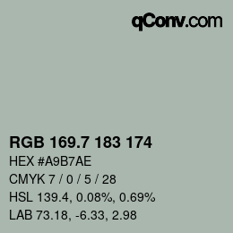 カラーコード: RGB 169.7 183 174 | qconv.com