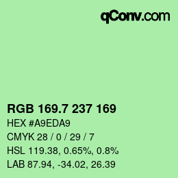 カラーコード: RGB 169.7 237 169 | qconv.com
