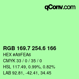 カラーコード: RGB 169.7 254.6 166 | qconv.com