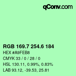 カラーコード: RGB 169.7 254.6 184 | qconv.com