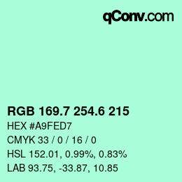 カラーコード: RGB 169.7 254.6 215 | qconv.com