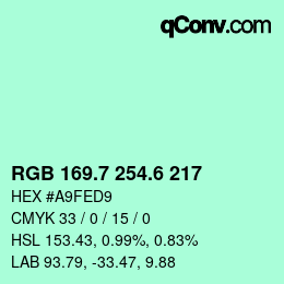 カラーコード: RGB 169.7 254.6 217 | qconv.com