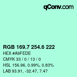 カラーコード: RGB 169.7 254.6 222 | qconv.com
