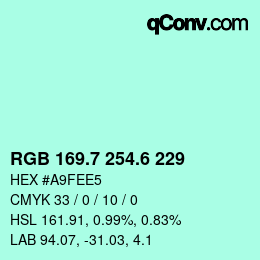 カラーコード: RGB 169.7 254.6 229 | qconv.com