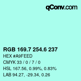 カラーコード: RGB 169.7 254.6 237 | qconv.com