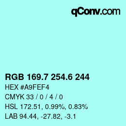 カラーコード: RGB 169.7 254.6 244 | qconv.com